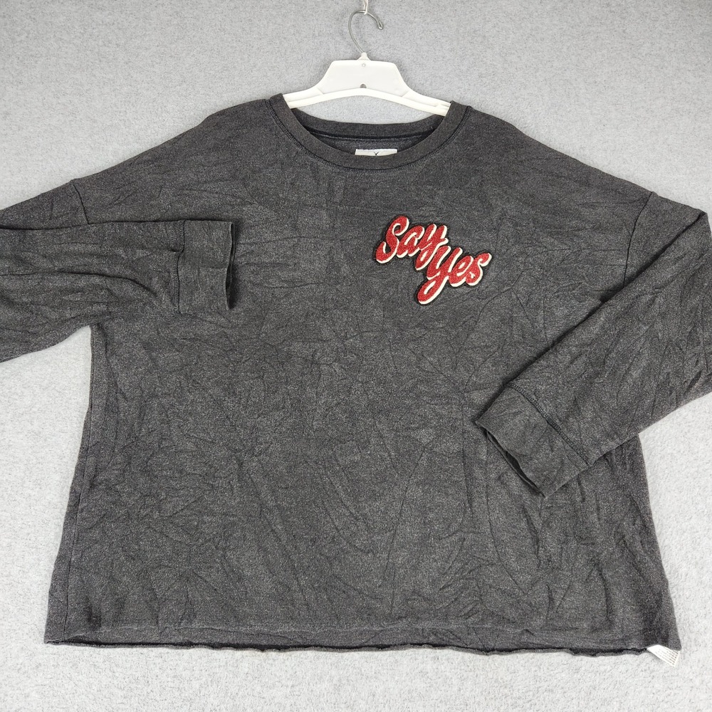 American Eagle Shirt Top Women XXL Gray Say Yes Long Sleeve Relaxed Fit Pullover